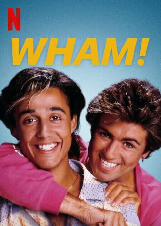 Wham! (фильм 2023)