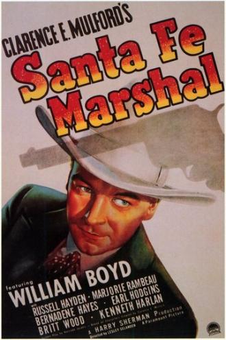 Santa Fe Marshal (фильм 1940)