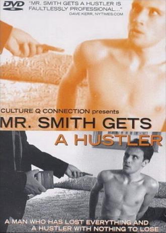 Мистер Смит снимает хастлера (фильм 2002)