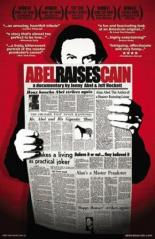 Abel Raises Cain 2005