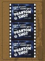 The Phantom Shot 1947