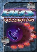 BBS: The Documentary 2005