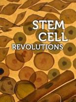Stem Cell Revolutions (2011)