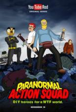 Paranormal Action Squad (2016)