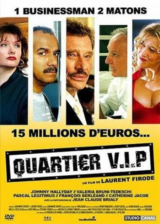 V.I.P. — квартал (фильм 2005)