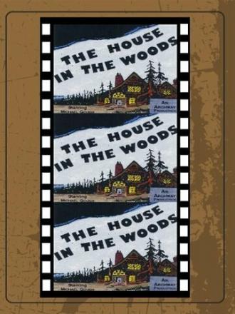 Дом в лесу (фильм 1957)