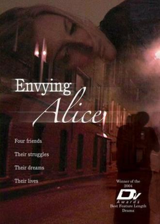 Envying Alice (фильм 2004)