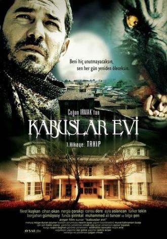 Kabuslar evi - Takip (фильм 2006)