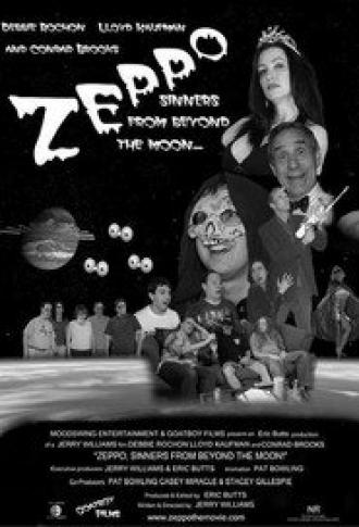 Zeppo: Sinners from Beyond the Moon! (фильм 2007)