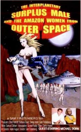The Interplanetary Surplus Male and Amazon Women of Outer Space (фильм 2003)