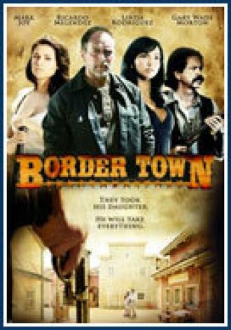 Пограничный город (фильм 2009)