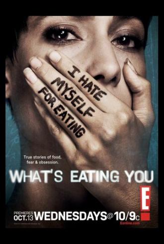 What's Eating You (сериал 2010)