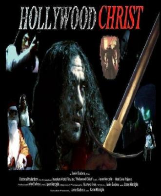 Hollywood Christ (фильм 2010)