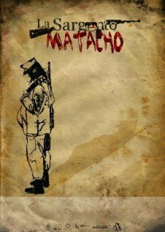 La Sargento Matacho (фильм 2015)