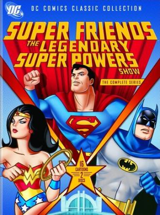 Супер друзья: Легендарное супер шоу
