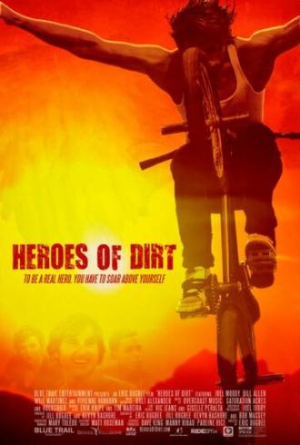 Heroes of Dirt (фильм 2015)