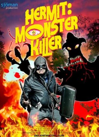 Hermit: Monster Killer (фильм 2016)