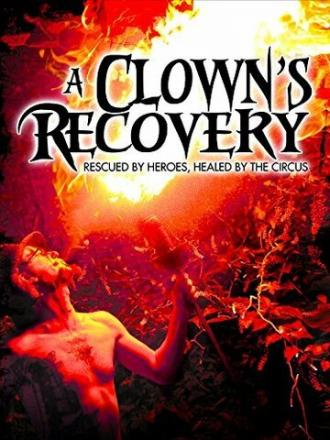A Clown's Recovery (фильм 2013)