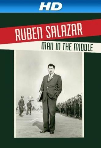 Ruben Salazar: Man in the Middle (фильм 2014)