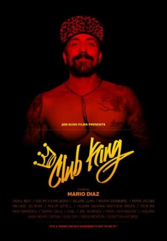 Король клуба (фильм 2015)
