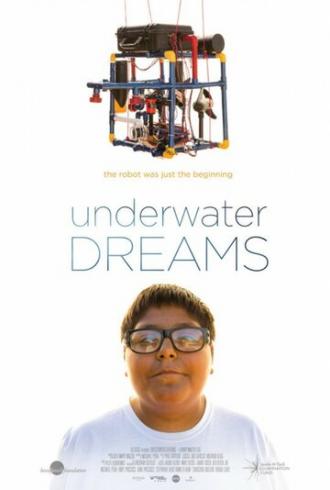 Underwater Dreams (фильм 2014)