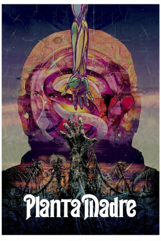 Planta madre (фильм 2014)