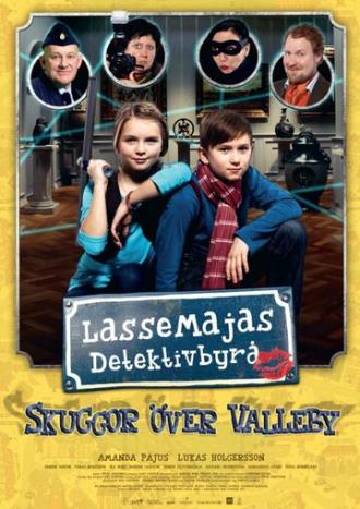 LasseMajas detektivbyrå - Skuggor över Valleby (фильм 2014)