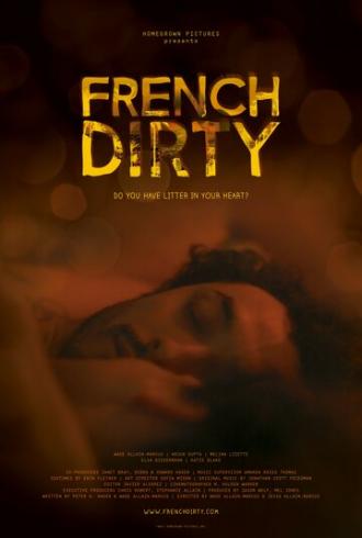 French Dirty (фильм 2015)