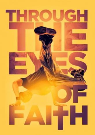 Eyes of Faith (фильм 2018)