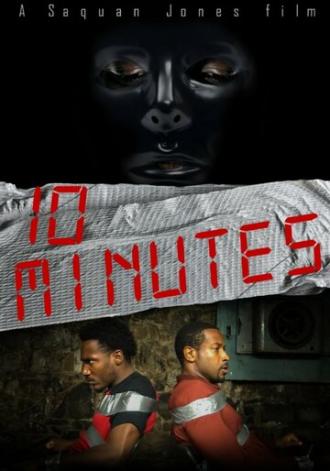 10 Minutes (фильм 2015)