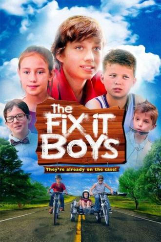 The Fix It Boys (фильм 2017)