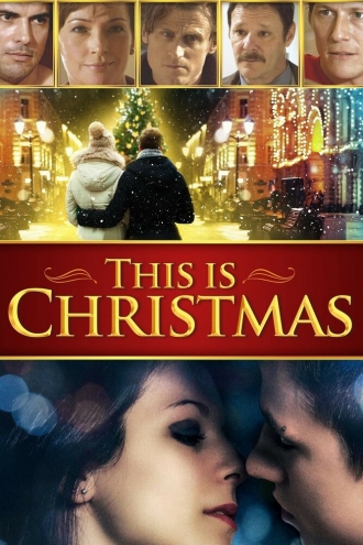 This Is Christmas (фильм 2017)