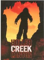 Bigfoot at Holler Creek Canyon 2006