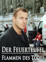 Der Feuerteufel - Flammen des Todes (1999)
