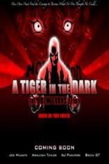 A Tiger in the Dark: New Vengeance 2009
