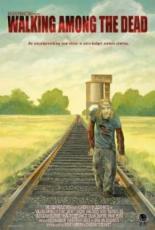 Walking Among the Dead (2010)