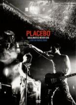 Placebo: Soulmates Never Die - Live in Paris 2003 (2004)