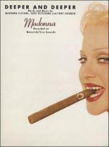 Madonna: Deeper and Deeper (1992)