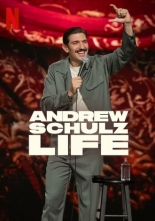 Andrew Schulz: Life (2025)
