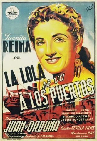 La Lola se va a los puertos (фильм 1947)