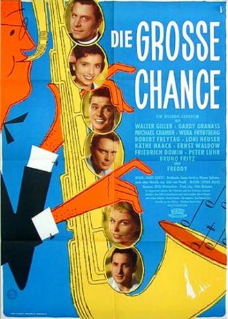 Die grosse Chance (фильм 1957)