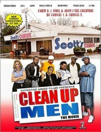 Clean Up Men (фильм 2005)