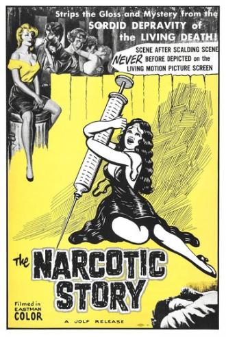 The Narcotics Story (фильм 1958)