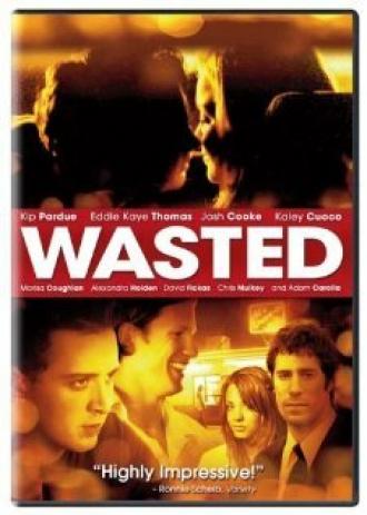 Wasted (фильм 2006)