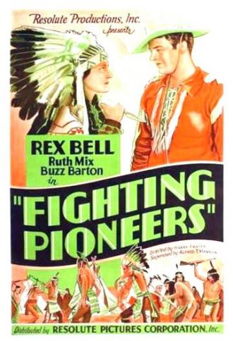 Fighting Pioneers (фильм 1935)