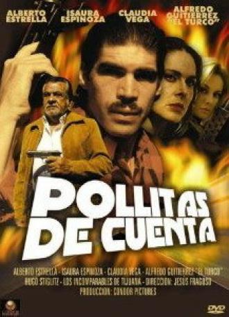 Pollitas de cuenta (фильм 1999)