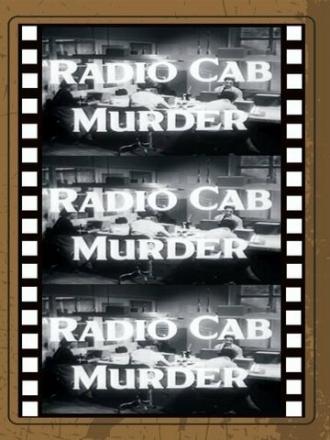 Radio Cab Murder (фильм 1954)