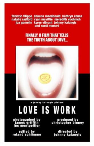 Love Is Work (фильм 2005)