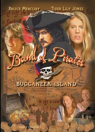Band of Pirates: Buccaneer Island (фильм 2007)