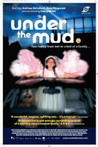 Under the Mud (фильм 2006)